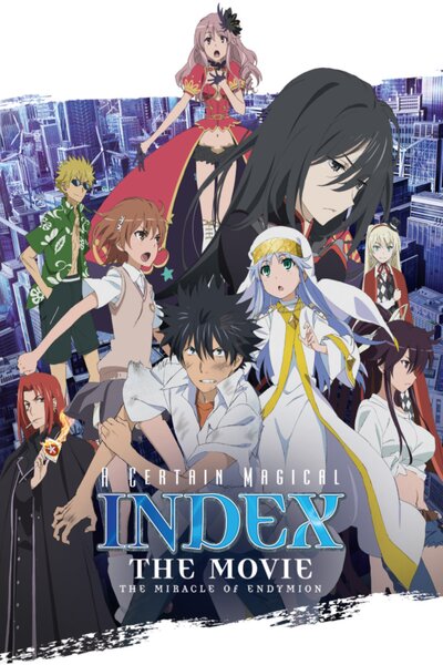 دانلود زیرنویس فارسی انیمه سینمایی (2013) Toaru Majutsu no Index Movie: Endymion no Kiseki دانلود زیرنویس فارسی انیمه سینمایی (2013) Toaru Majutsu no Index Movie: Endymion no Kiseki