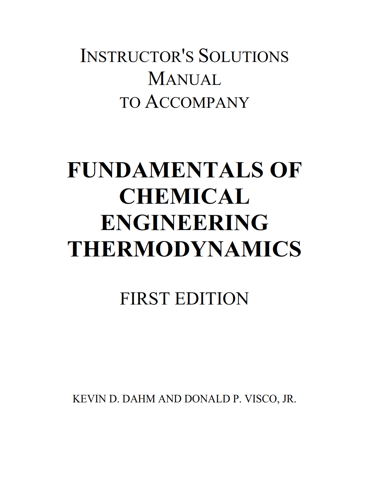 download free Fundamentals of Chemical Engineering Thermodynamics solution manual written by Kevin D. Dahm eBook pdf