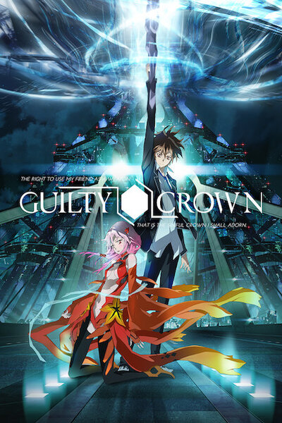 دانلود زیرنویس فارسی انیمه (2011) Guilty crown دانلود زیرنویس فارسی انیمه (2011) Guilty crown