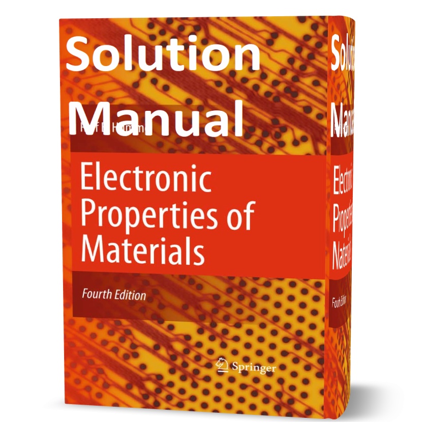 solution manual of Electronic Properties of Materials 4th edition written by Hummel eBook in pdf format | solutions